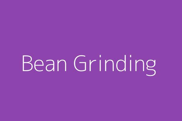 Coffee Bean Grinding